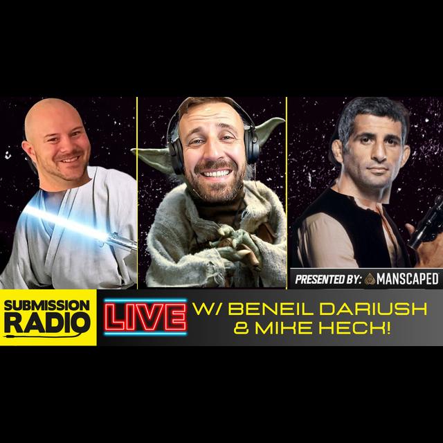 Submission Radio LIVE w/ Beneil Dariush & Mike Heck! Poirier/Holloway, UFC 317, Islam Dominate 170? OUR Star Wars TOP 3! - podcast episode cover