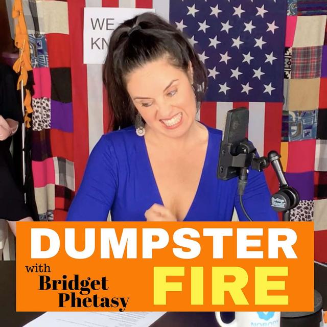 Dumpster Fire 37 - There Is Only One Dumpster Fire! - podcast episode cover