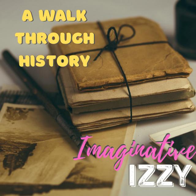 Ep. 10: A Walk Through History - podcast episode cover