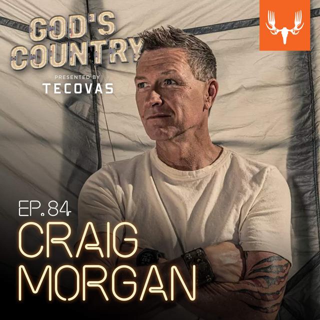 Ep. 84: Streaming on Twitch, Grizzly Bear Attacks, and the CIA with Craig Morgan - podcast episode cover