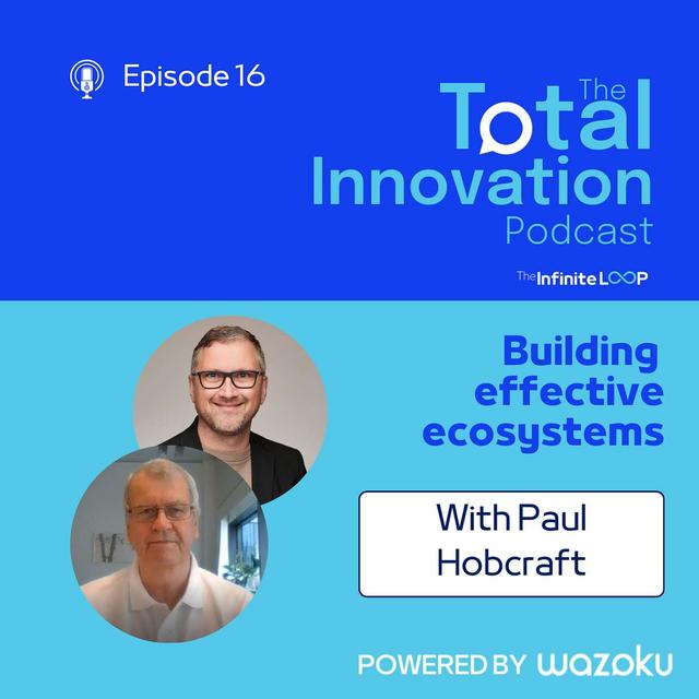 16. Paul Hobcraft: Building effective ecosystems - podcast episode cover