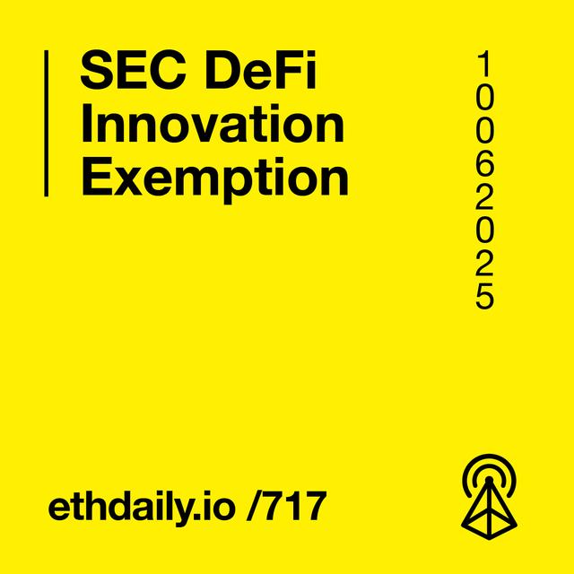 SEC Proposes DeFi Innovation Exemption - podcast episode cover