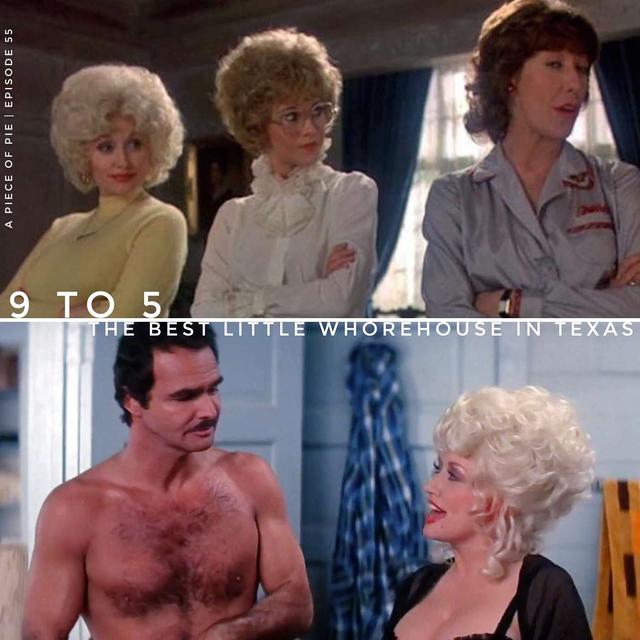 9 to 5 & The Best Little Whorehouse in Texas - podcast episode cover