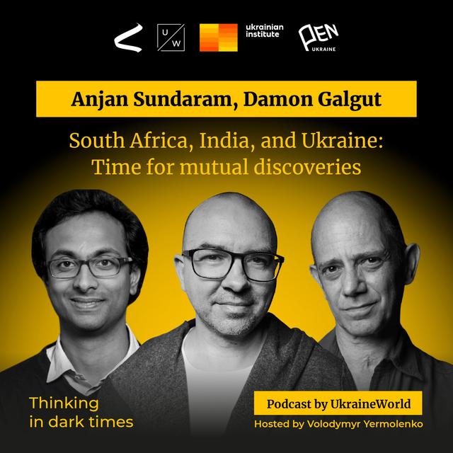 South Africa, India, and Ukraine: Time for mutual discoveries - podcast episode cover