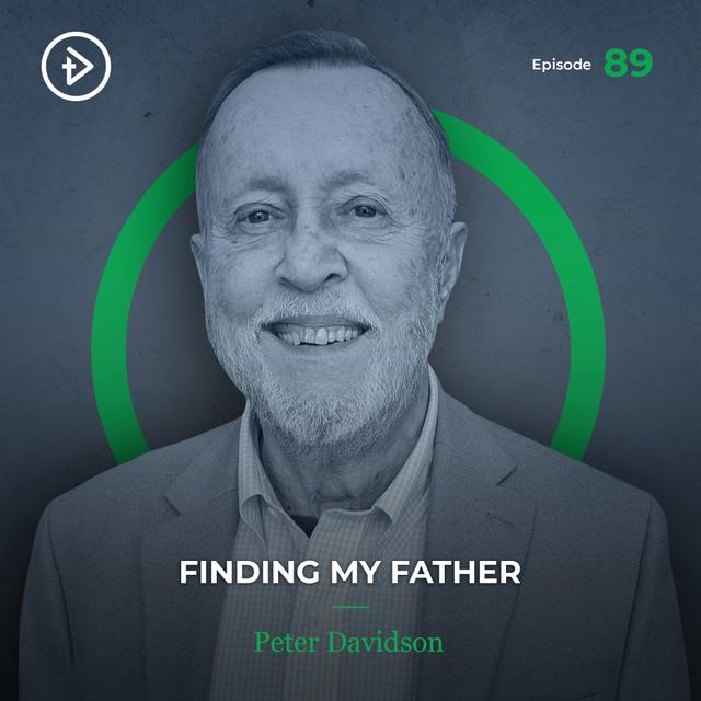 #89 Finding My Father - Peter Davidson - podcast episode cover