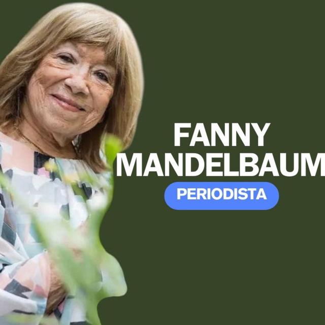 En el día del periodista hablamos con Fanny Mandelbaum: "Cambiamos a la casta política por la casta libertaria" - podcast episode cover