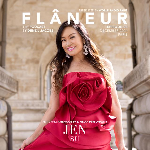 FLÂNEUR: JEN SU - podcast episode cover