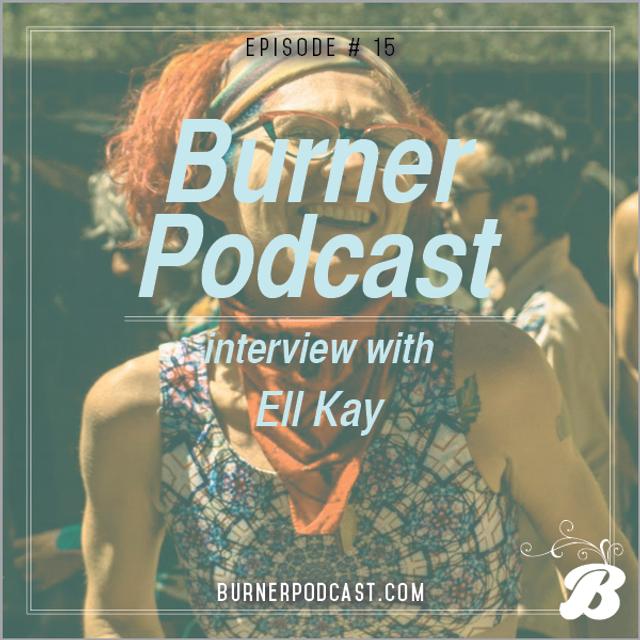 Episode 15: Ell Kay - podcast episode cover