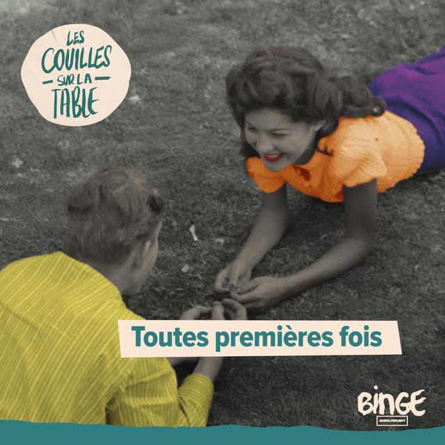 Toutes premières fois - podcast episode cover