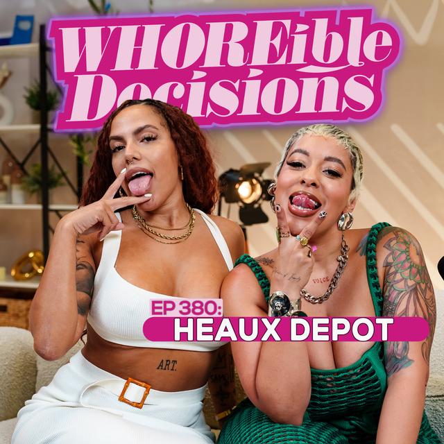 EP 380: Heaux Depot - podcast episode cover
