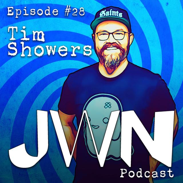 JWN #28 Tim Showers - podcast episode cover