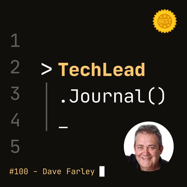 [Best of 2022] #100 - Modern Software Engineering - Dave Farley - podcast episode cover