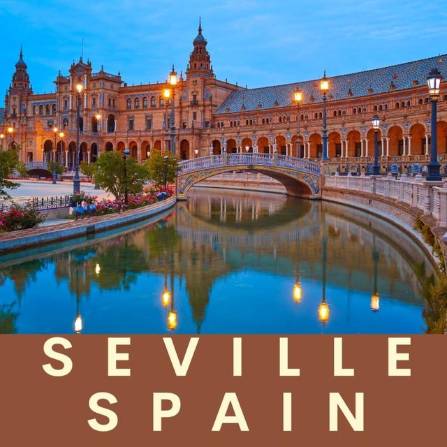 98. Seville, Andalucia, Spain. Travel to Seville and hear the top things to do in Seville Spain. Ep 98 replay - podcast episode cover