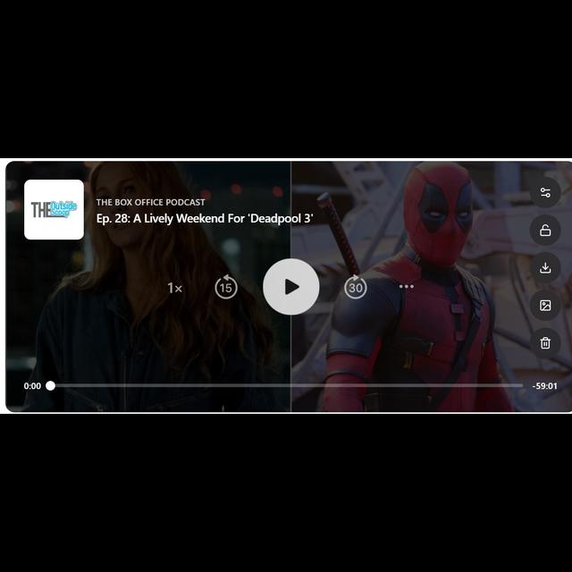 Ep. 28: A Lively Weekend For 'Deadpool 3' - podcast episode cover