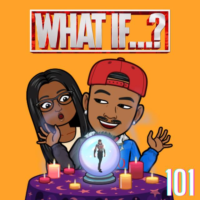Marvel's What If...? 101 Heyyy Captian Carter - podcast episode cover