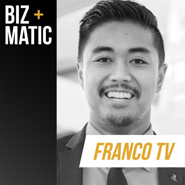 Franco TV | Creating a Business from Passion - podcast episode cover