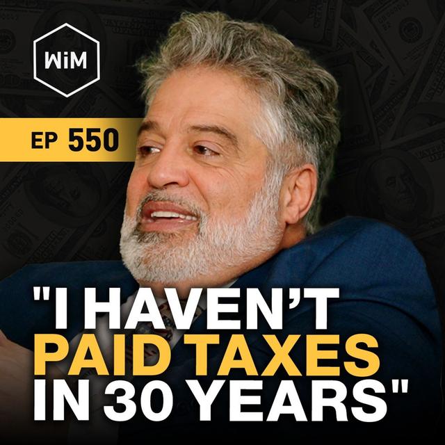 "Can You Legally Stop Paying Federal Income Tax?" with Peymon Mottahedeh (WiM550) - podcast episode cover