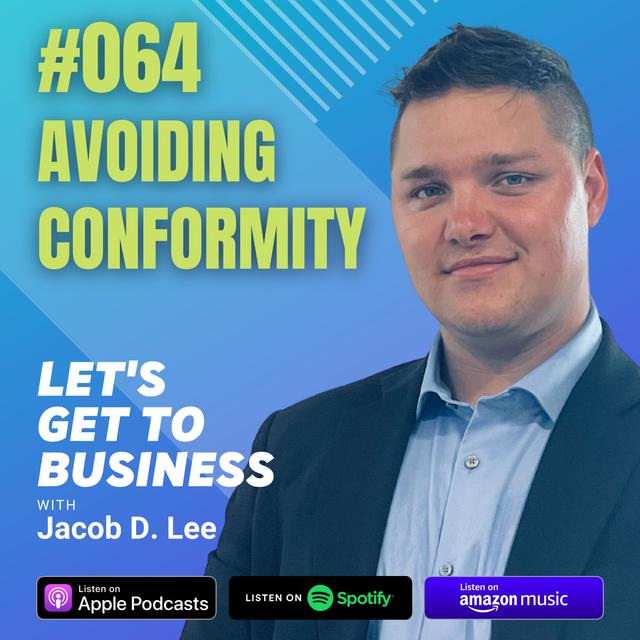 064 AVOIDING CONFORMITY by Jacob D Lee - podcast episode cover