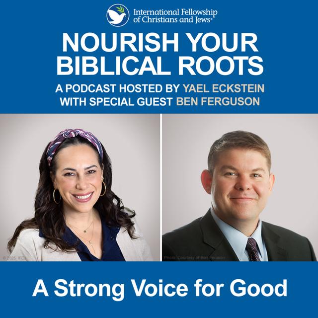 Ben Ferguson—A Strong Voice for Good - podcast episode cover