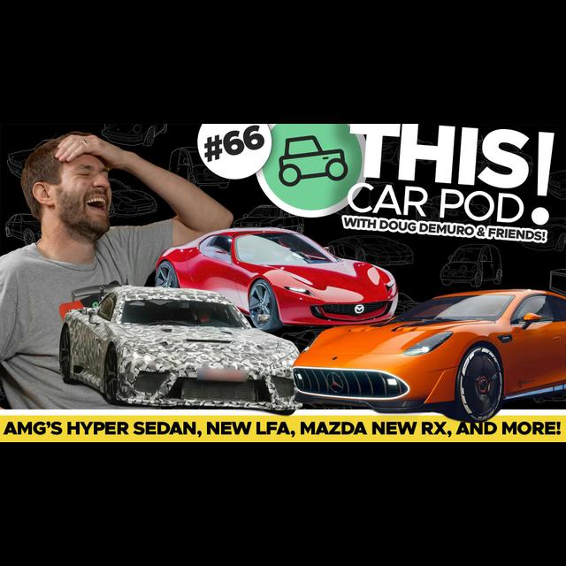 Mercedes AMG Reveals Ugly 1340HP Sedan, Next Lexus Supercar Spotted, RX-7 Rumors? - podcast episode cover
