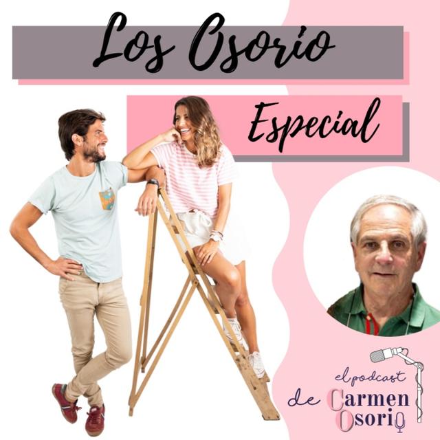 Especial Los OSORIO: más Osorio que nunca. - podcast episode cover