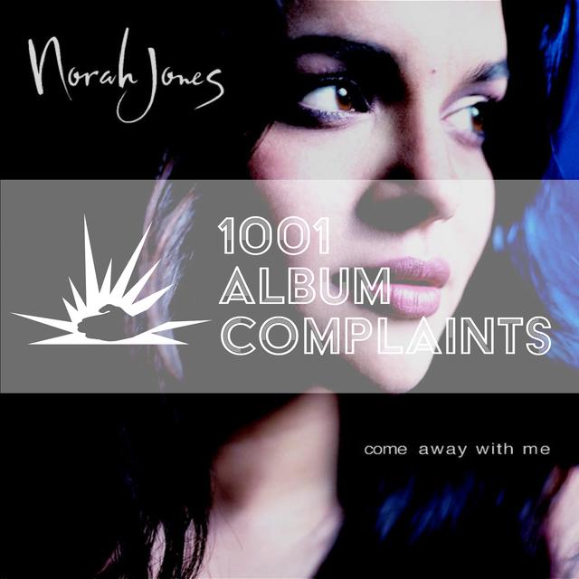 The Story Behind: Norah Jones - Come Away With Me, Ep 94 - podcast episode cover