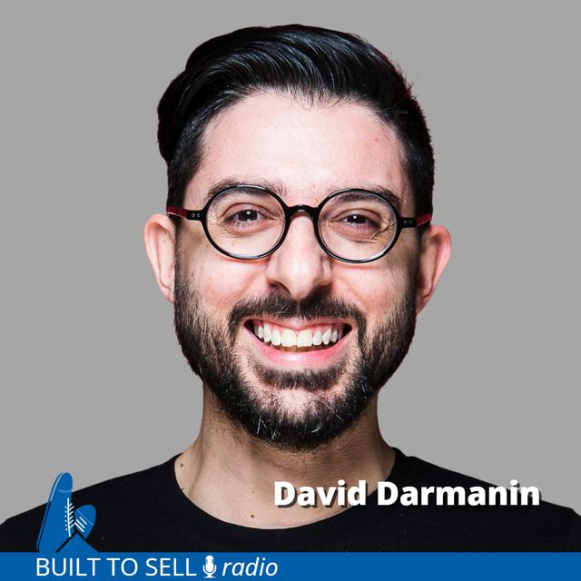 Ep 321 David Darmanin - Built to Sell vs. Planning to Sell - podcast episode cover
