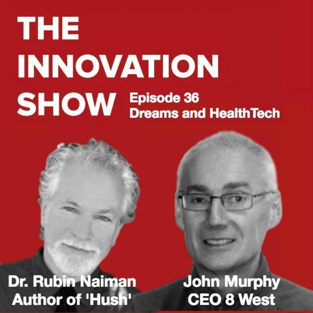 EP 36: Dream Deprivation, Creativity, Health Tech and Platform Development - podcast episode cover