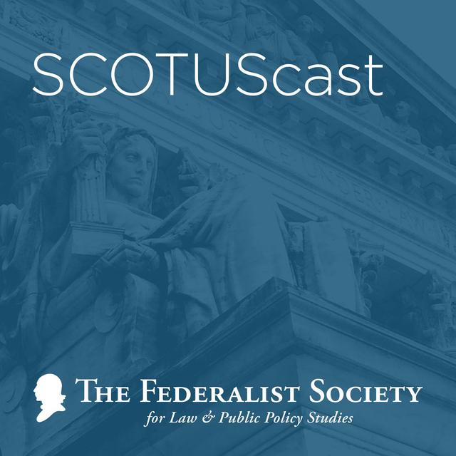 Evenwel v. Abbott - Post-Argument SCOTUScast - podcast episode cover