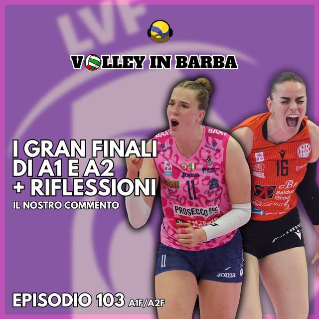Episodio 103: I gran finali di A1 e A2 (+ riflessioni) - podcast episode cover