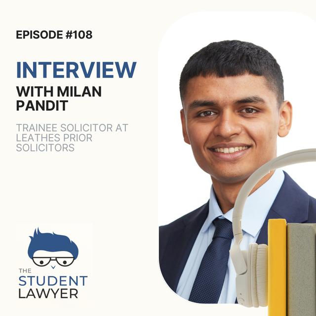 How to secure a training contract - with Milan Pandit, trainee solicitor - podcast episode cover