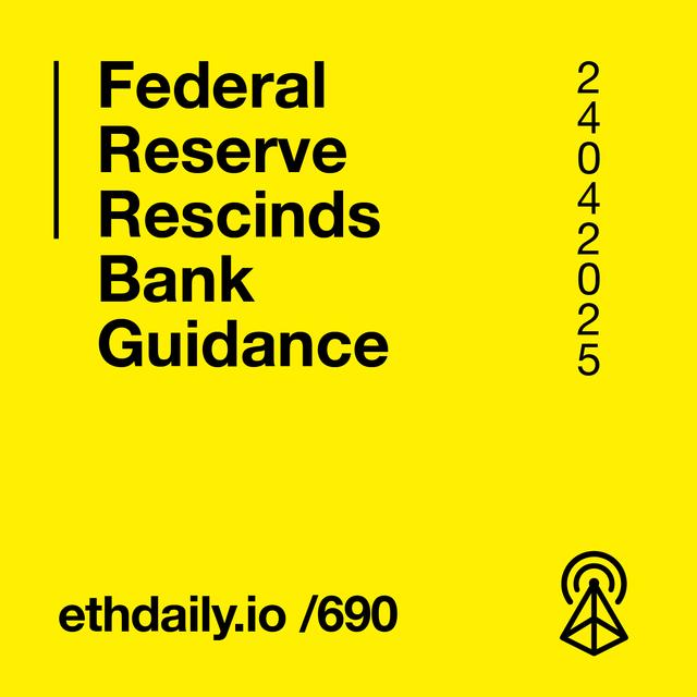 Federal Reserve Rescinds Bank Guidance - podcast episode cover