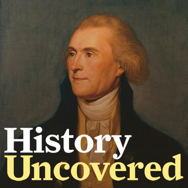 Episode 135 - Inside Thomas Jefferson's Complicated Relationship With Slavery - podcast episode cover