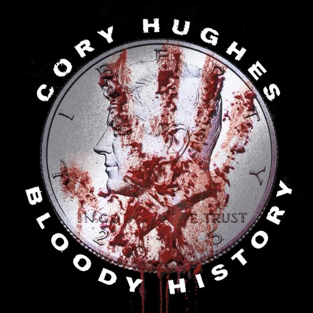Bloody History Revisited with Cory Hughes on RedPill78 Saturday Night Livestream - podcast episode cover
