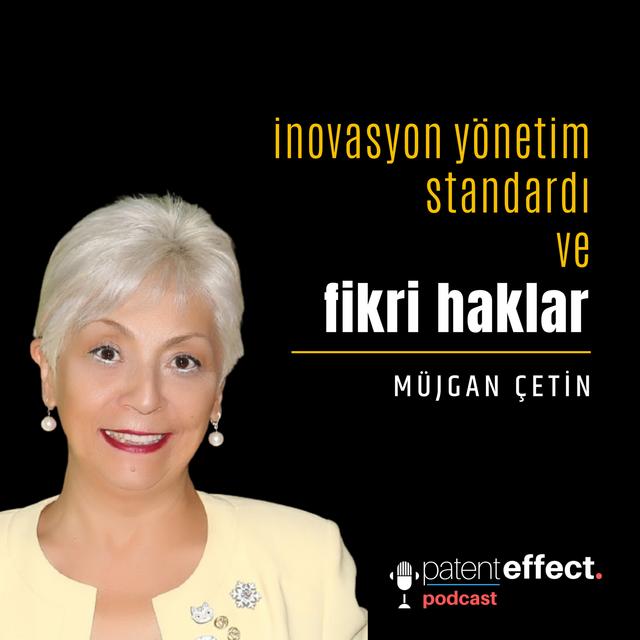 038 - İnovasyon Yönetim Standardı ve Fikri Haklar - podcast episode cover