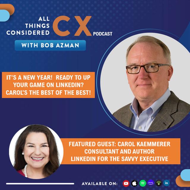 Carol Kaemmerer, LinkedIn for Savvy Executives - podcast episode cover