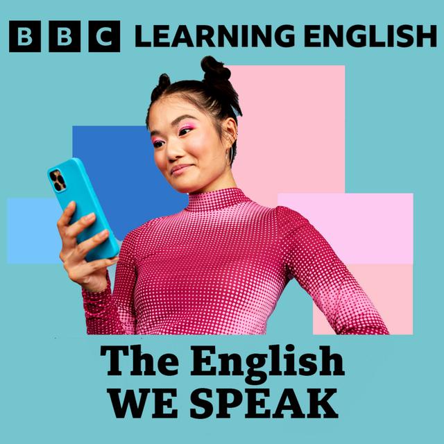 The English We Speak: Scratch the surface - podcast episode cover