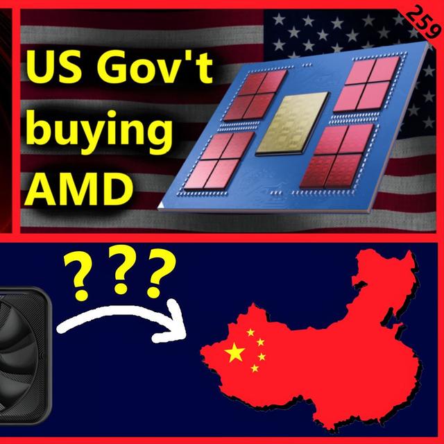 259. US Gov't Buying AMD, RDNA 4 w/ FSR 4, Nvidia RTX 5080 Export | Defense Engineer - podcast episode cover