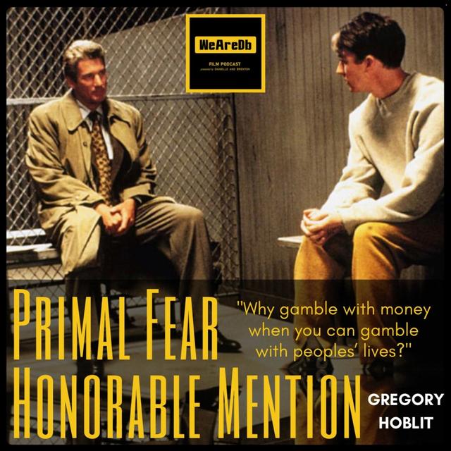 Honorable Mention - Primal Fear - podcast episode cover