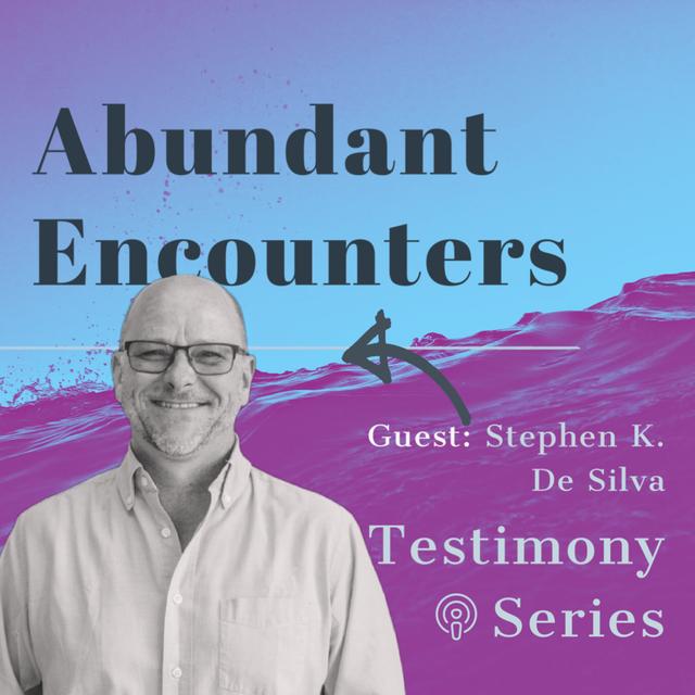 With Guest - Stephen K. De Silva - podcast episode cover