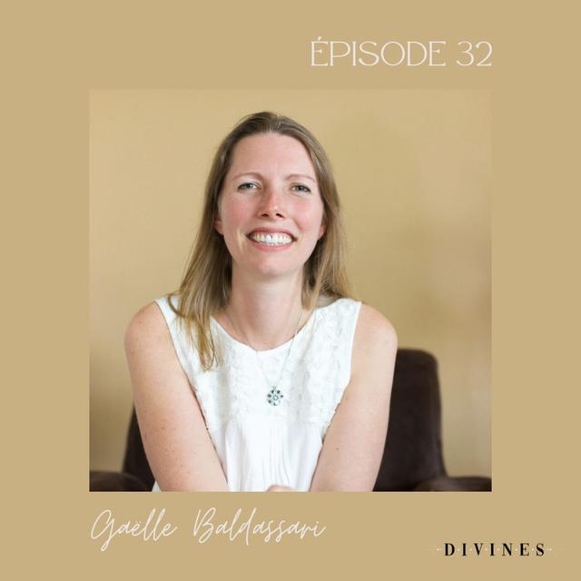 EP#32 - Gaëlle BALDASSARI, se réapproprier son cycle menstruel - podcast episode cover