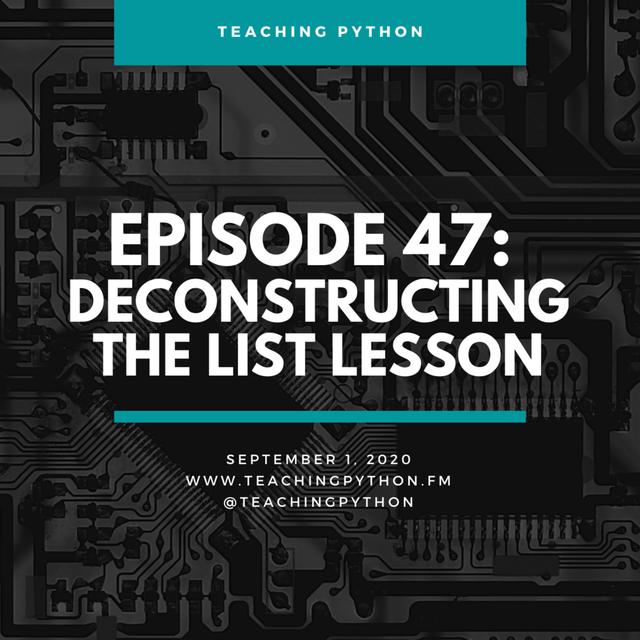 Episode 47: Deconstructing the List Lesson - podcast episode cover