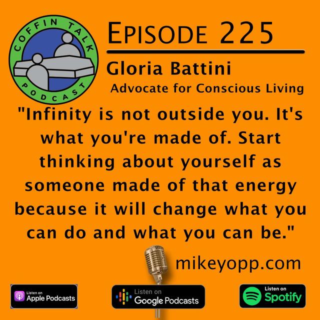 #225 - Consciousness Advocate - Gloria Battini - podcast episode cover