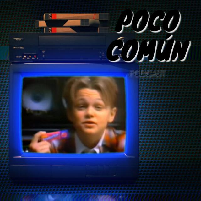 Poco Común Ep.225 "Cómo Veía la TV en los 80s y 90s" - podcast episode cover