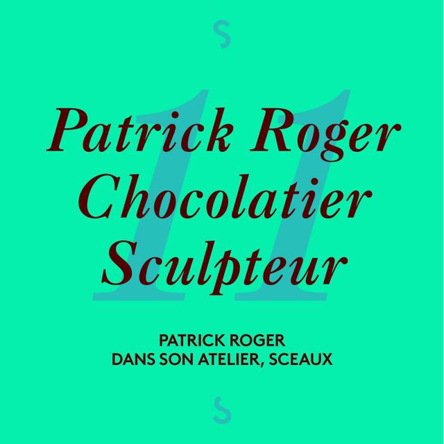 Patrick Roger, Chocolatier Sculpteur - podcast episode cover