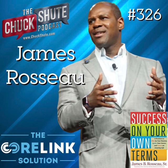 James Rosseau (Author, Speaker, CEO) - podcast episode cover