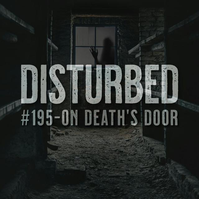#195 - On Death's Door - podcast episode cover