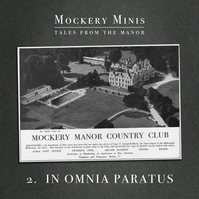 Mockery Minis 2: In Omnia Paratus - podcast episode cover