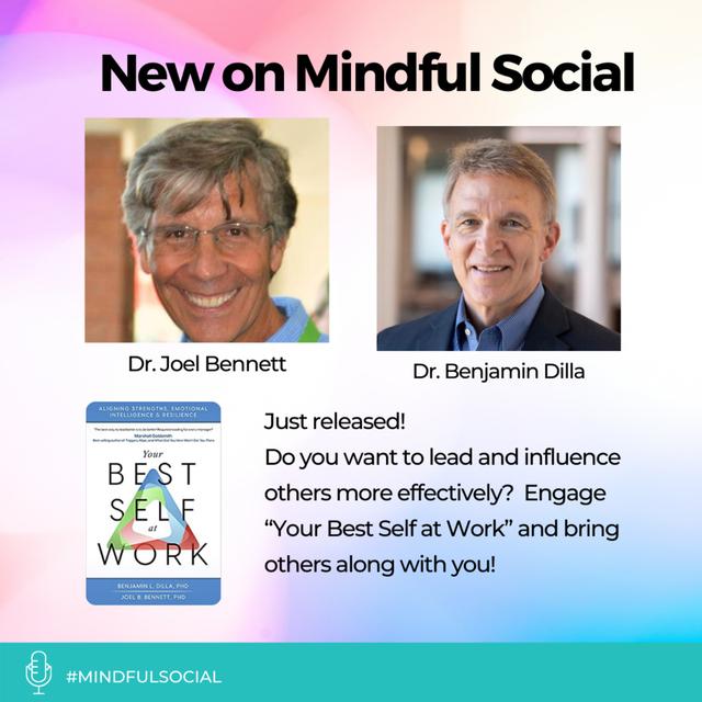 Your Best Self At Work - #MindfulSocial - podcast episode cover