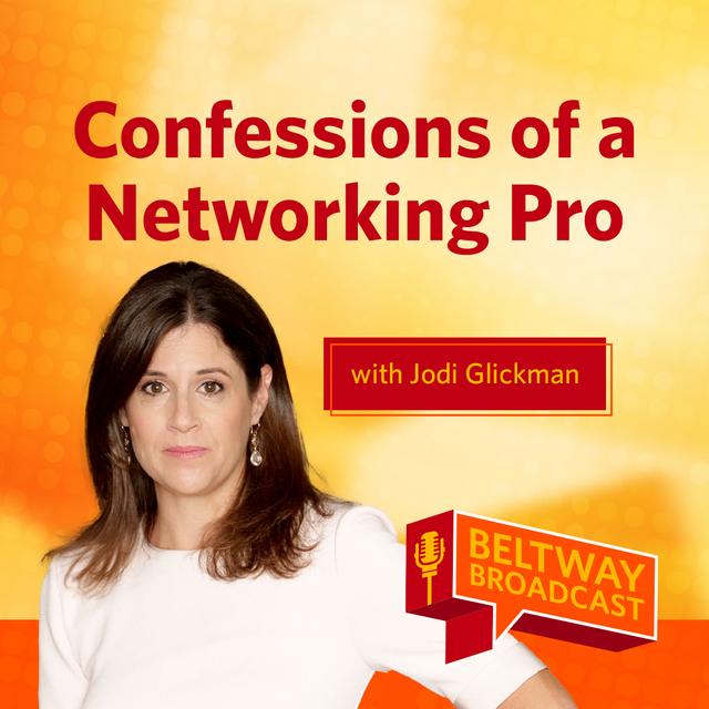 Confessions of a Networking Pro with Jodi Glickman - podcast episode cover